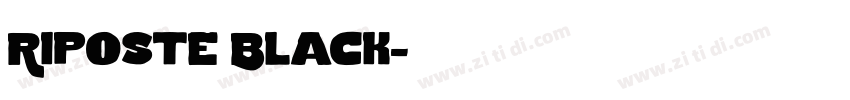 Riposte Black字体转换